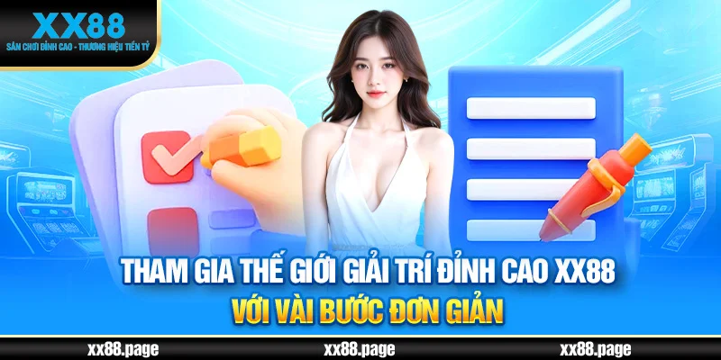 đăng ký xx88 thế giới giải trí đỉnh cao
