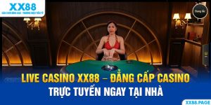 live casino xx88 ảnh đại diện