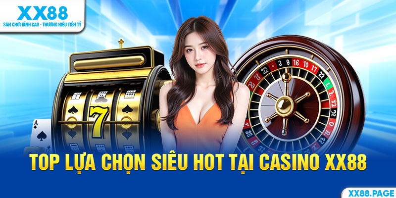 live casino xx88 đa dạng trò chơi