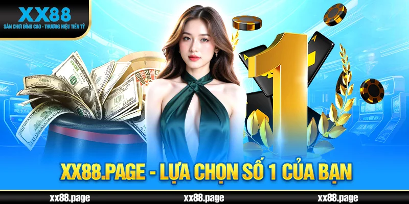 XX88.page - Lựa chọn số 1 của bạn